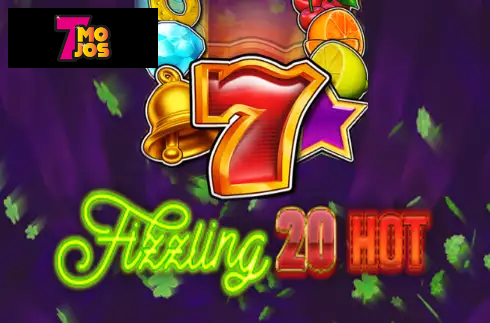Fizzling 20 Hot